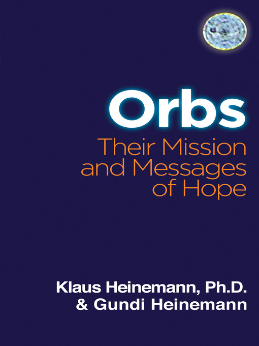 Title details for Orbs by Klaus Heinemann, Ph.D. - Available